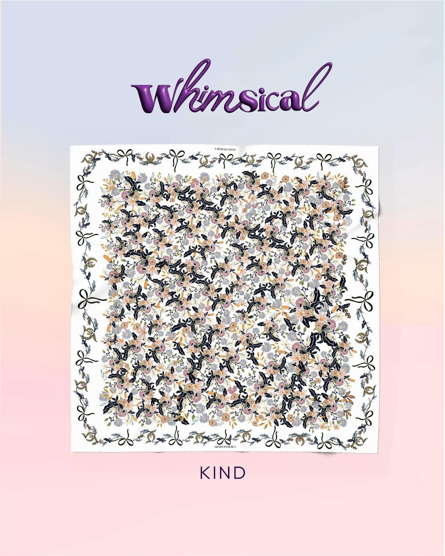 Kind - Whimsical